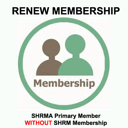 SHRMA Primary Member - WITHOUT SHRM membership (RENEW)