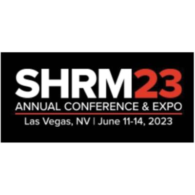2023 National Annual SHRM Conference & Exposition